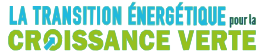 transition énergétique pour la croissance verte